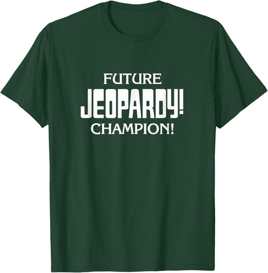 Jeopardy! Future Champion - Black, Small, -Adult T-Shirt - T-Shirt | Forest