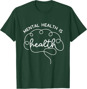 Mental Health Is Health Cute Brain Mental Health Awareness T-Shirt - T-Shirt | Forest