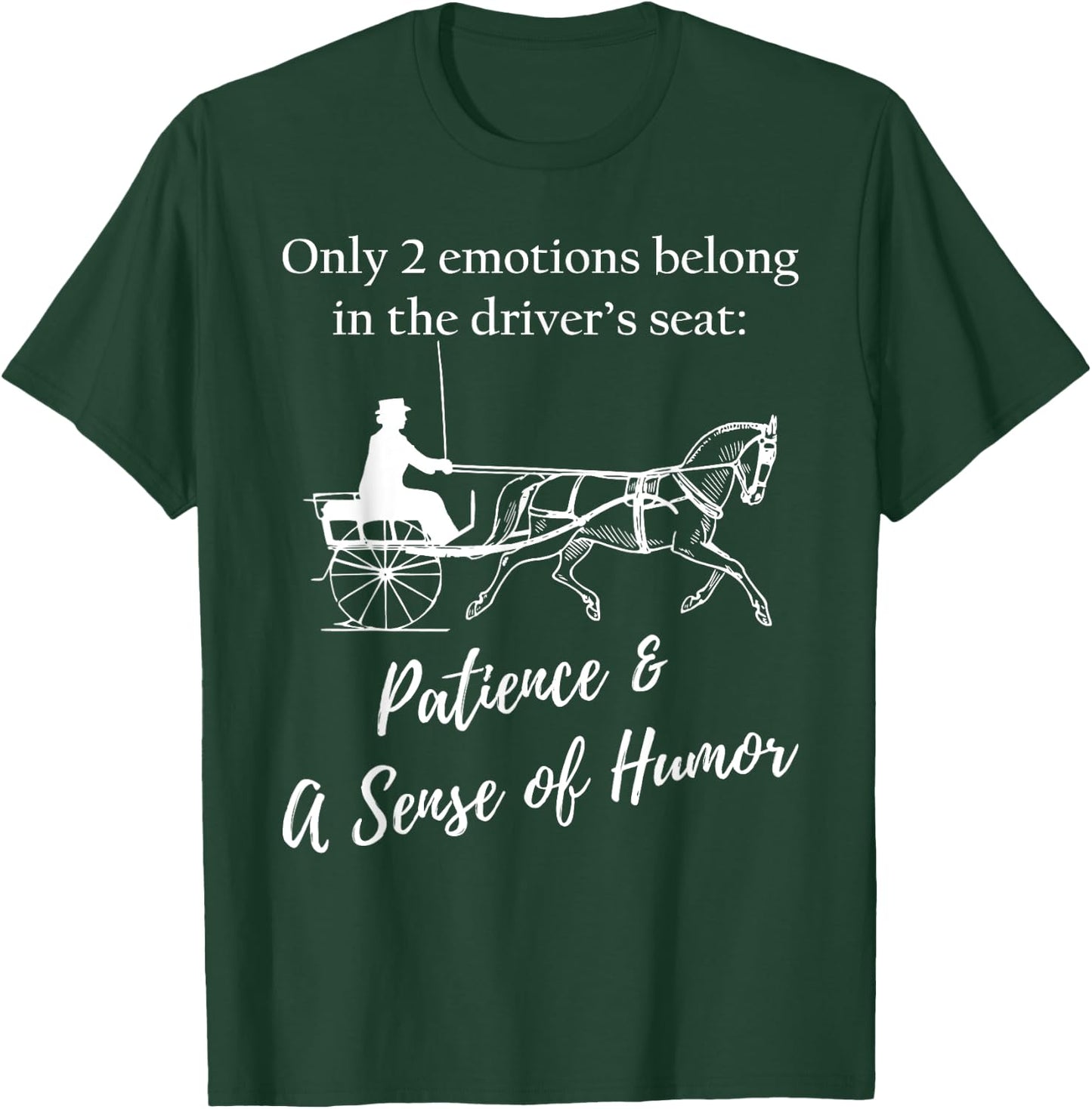 Fine Harness Horse Pleasure Driving Lifestyle - Humorous T-Shirt - T-Shirt | Forest