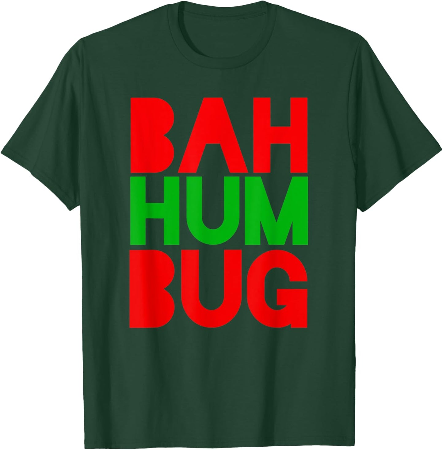 funny Bah Humbug Scrooge Christmas Carol, grumpy T-Shirt - T-Shirt | Forest