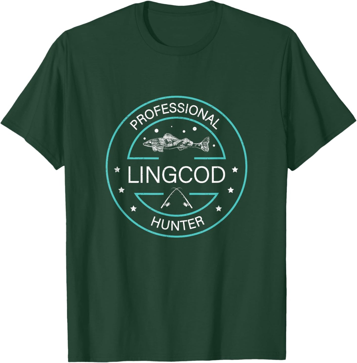 Funny Professional Lingcod Hunter Lingcod Fishing Enthusiast T-Shirt - T-Shirt | Forest