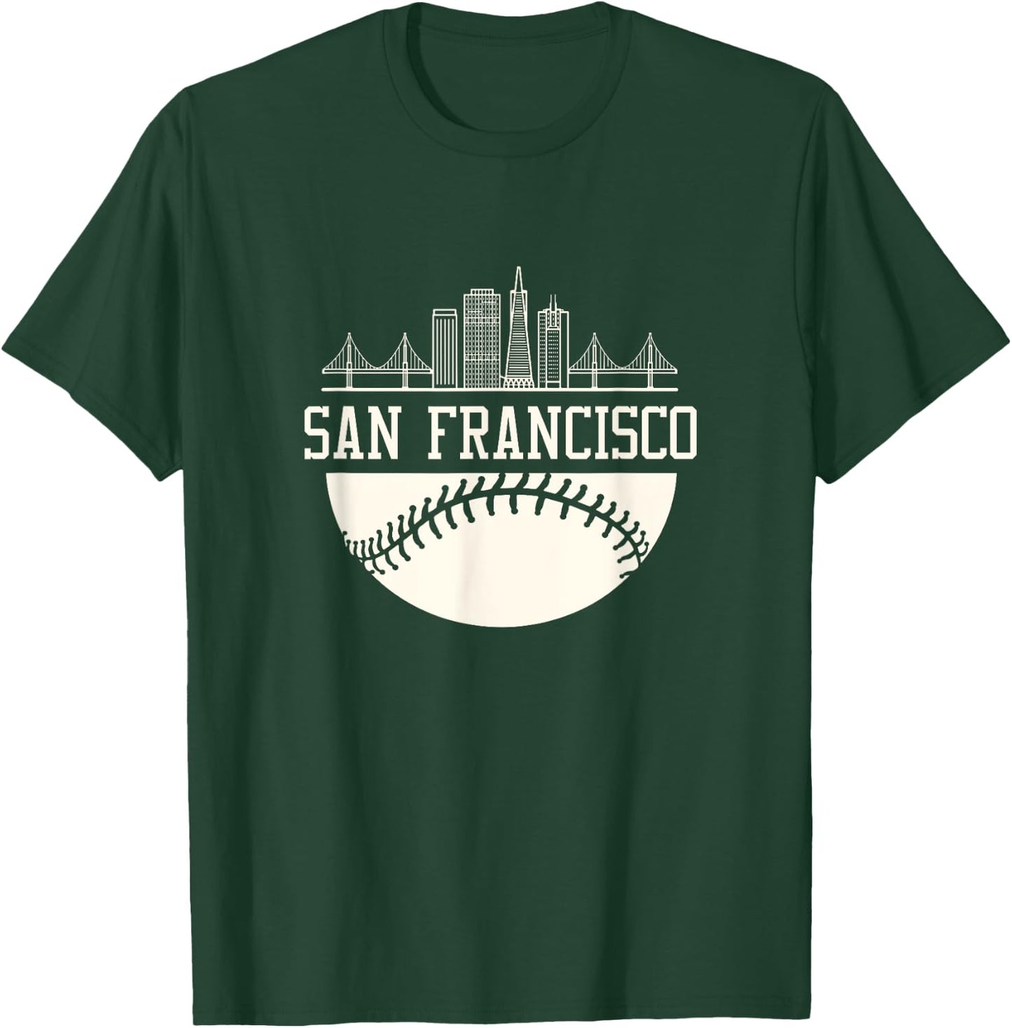 Baseball Season San Francisco Fan Hometown shirt T-Shirt - T-Shirt | Forest