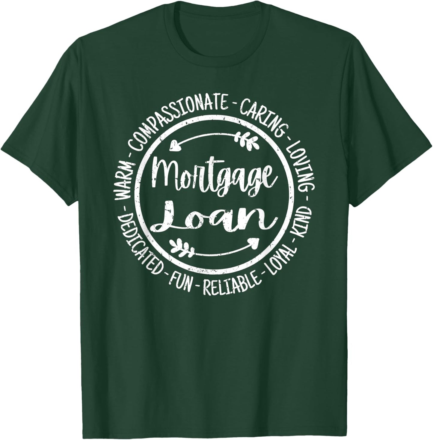 Mortgage Loan Life Appreciation Vintage T-Shirt - T-Shirt | Forest