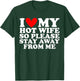 I Love My Hot Wife So Please Stay Away T-Shirt - T-Shirt | Forest