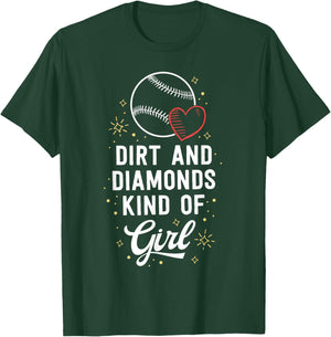 Baseball shirt for girls Dirt and Diamonds Kind of Girl T-Shirt - T-Shirt | Forest