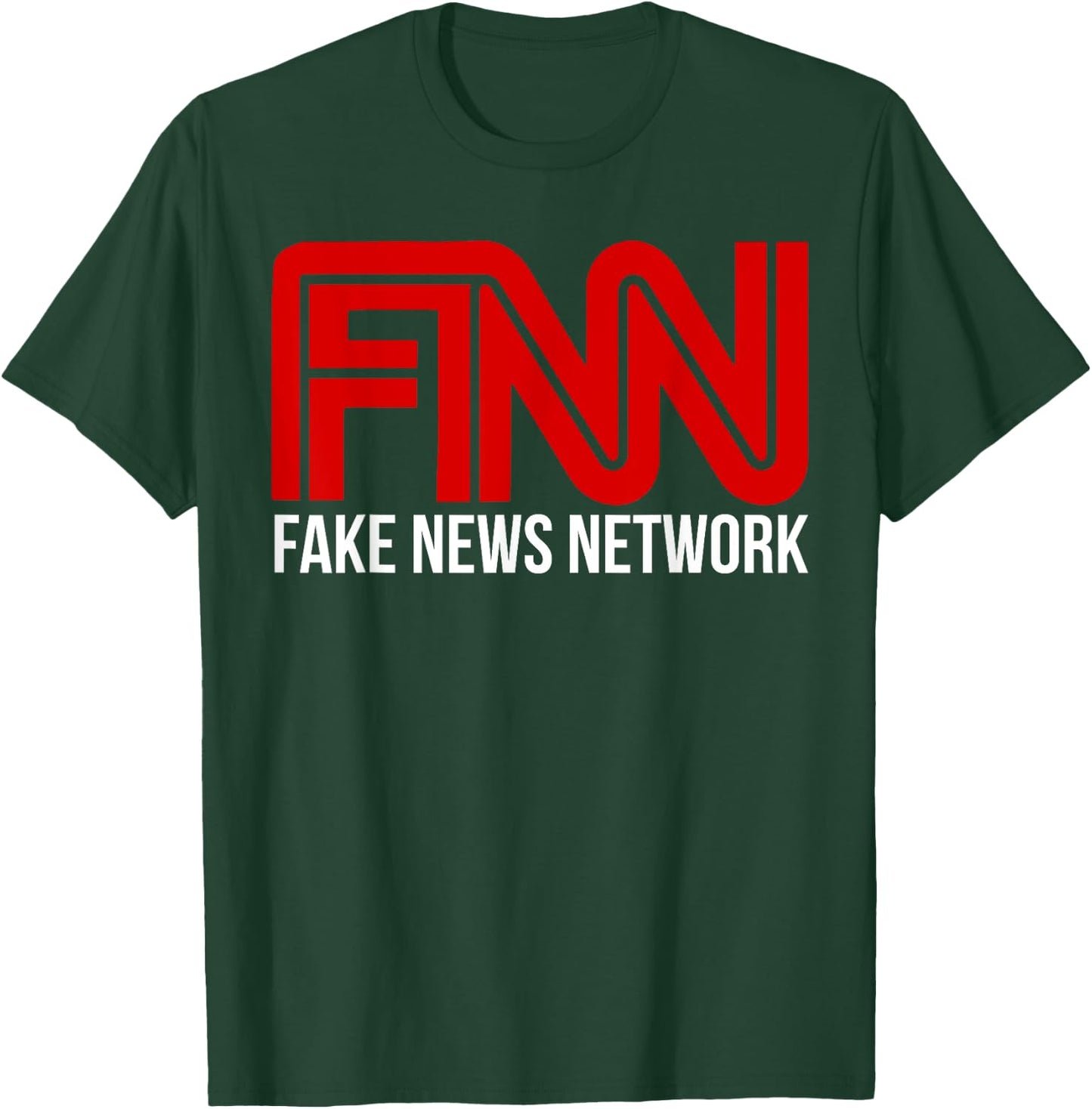 Fake News Network Shirt Donald Trump Fan FNN Fun Gift T-Shirt - T-Shirt | Forest