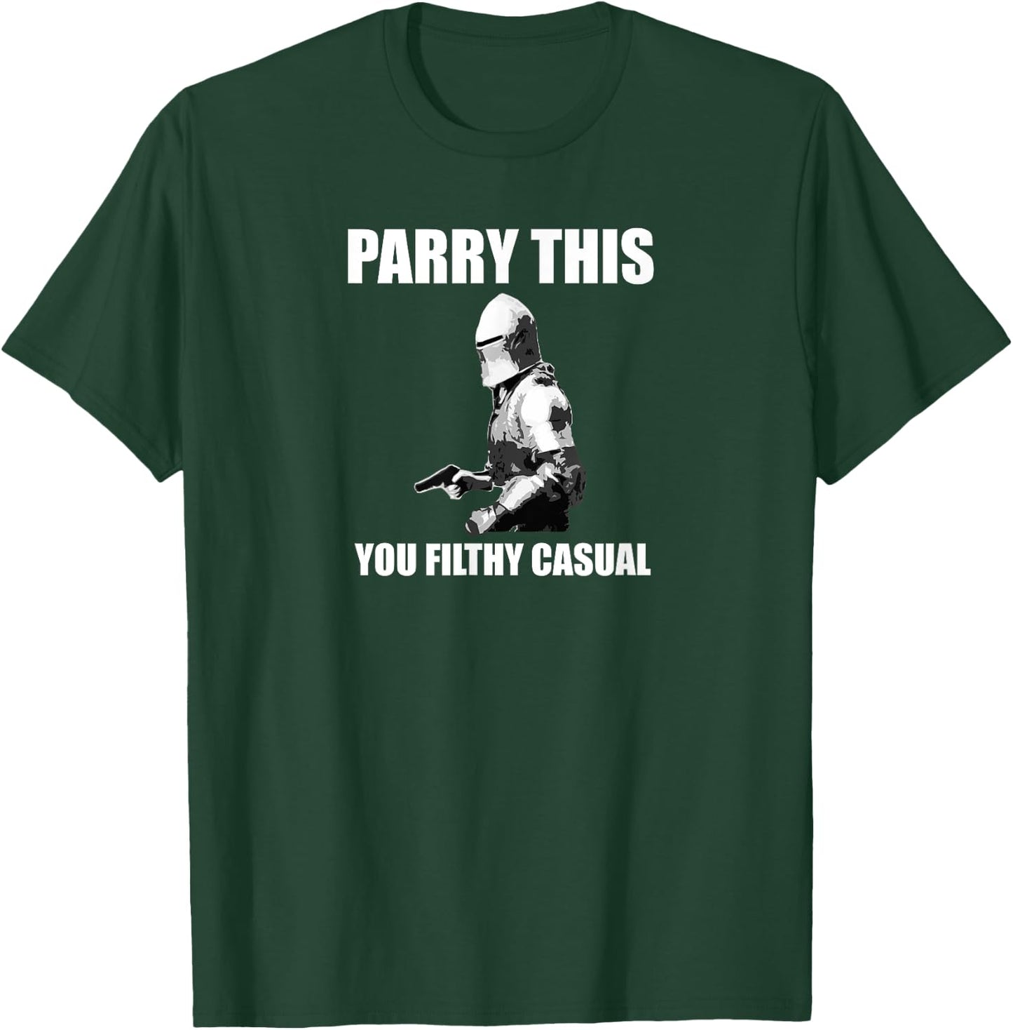 Parry This You Filthy Casual Funny Sauce Dank Meme Gift T-Shirt - T-Shirt | Forest