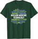 Nuclear Medicine Technology Quotes for Nuclear Medicine Tech T-Shirt - T-Shirt | Forest