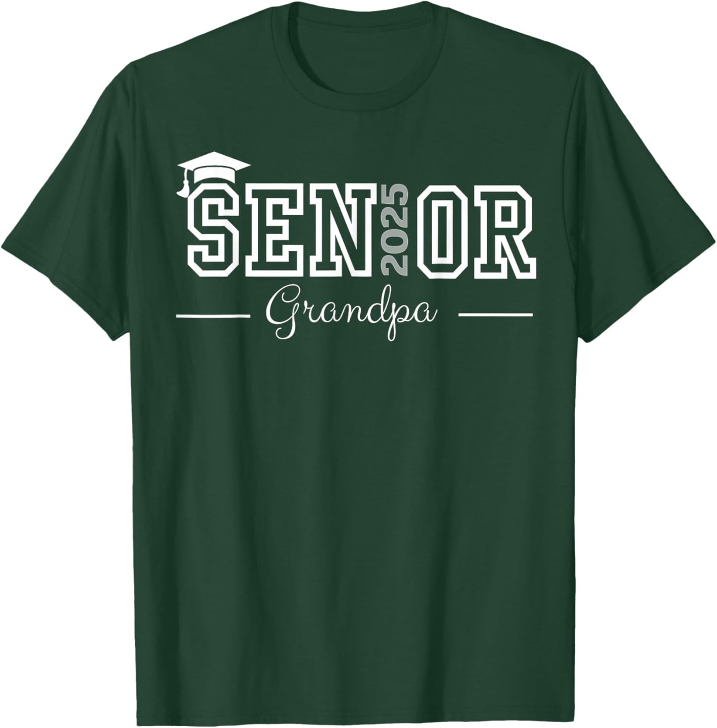 Graduate Proud Grandpa Senior of 2025 Class T-Shirt - T-Shirt | Forest