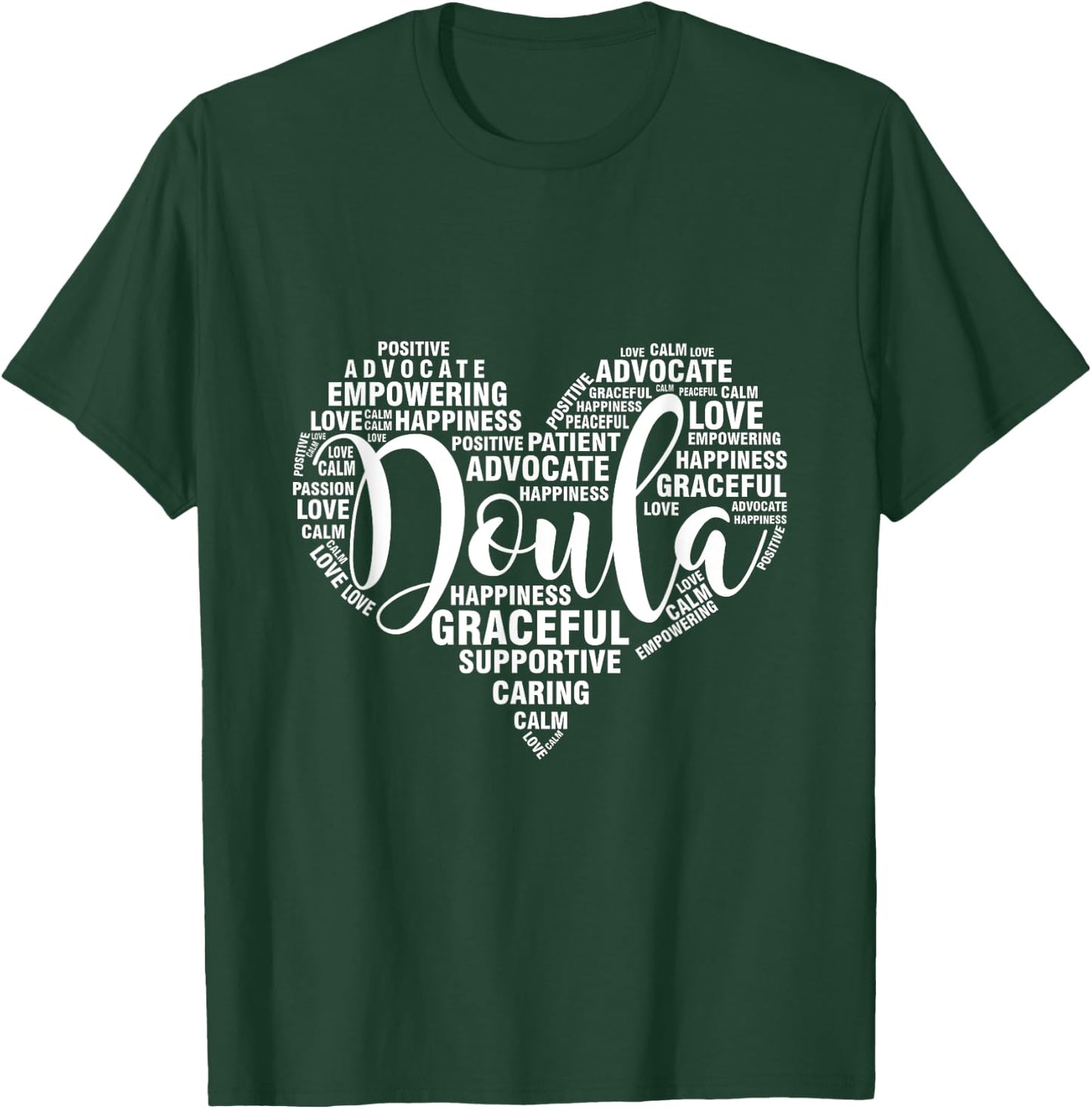 Doula Heart Midwife Labor Birth Worker Gift T-Shirt - T-Shirt | Forest