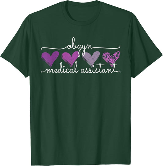 Obgyn Medical Assistant Obstetrics Nurse Funny Gynecology T-Shirt - T-Shirt | Forest