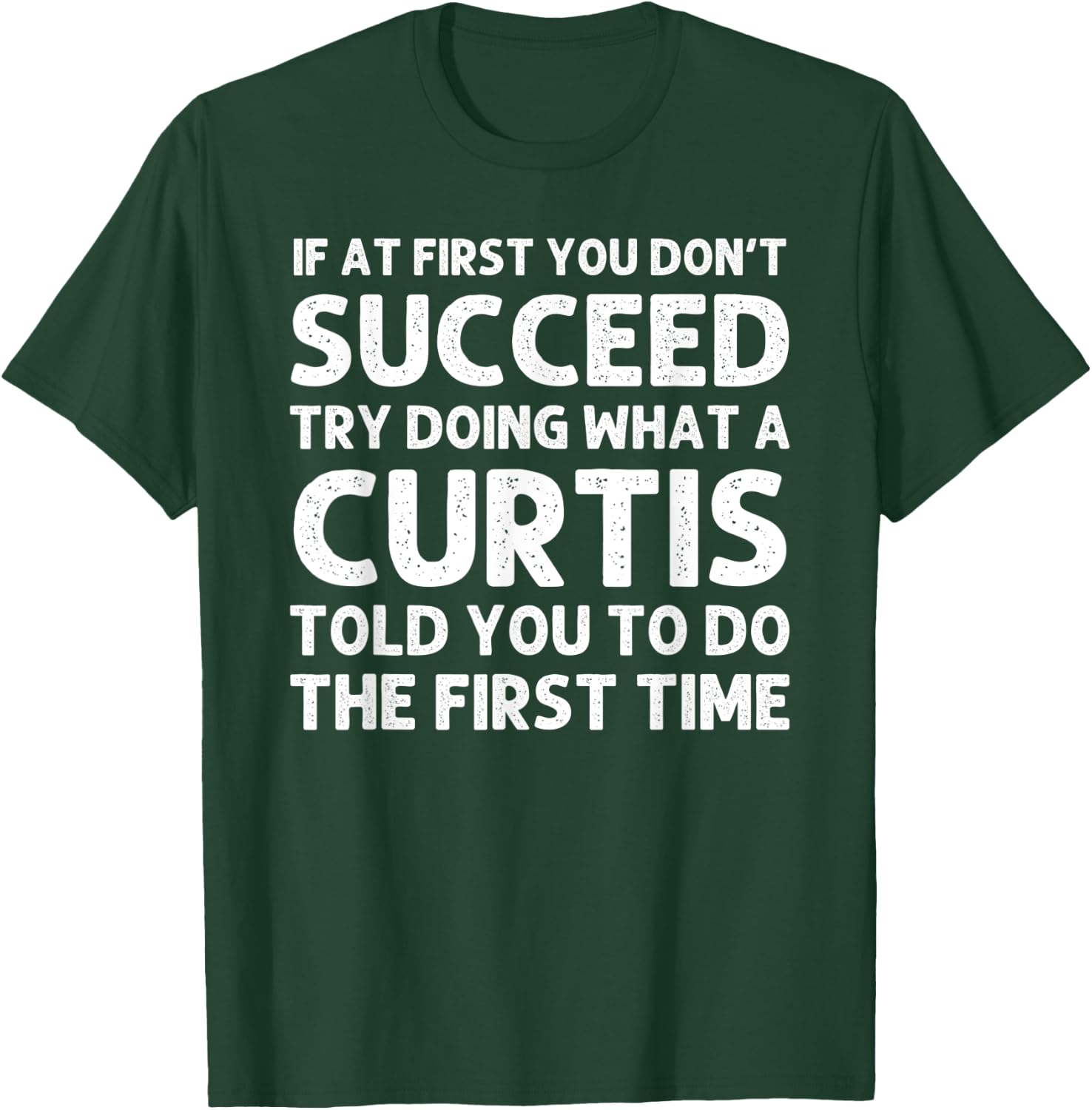 CURTIS Funny Surname Family Tree Birthday Reunion Idea T-Shirt - T-Shirt | Forest