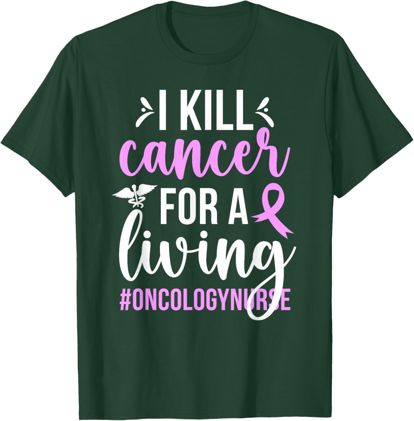 Funny Oncology Nurse Appreciation Black Women's Modern Funny Short Sleeve T-Shirt - T-Shirt | Forest