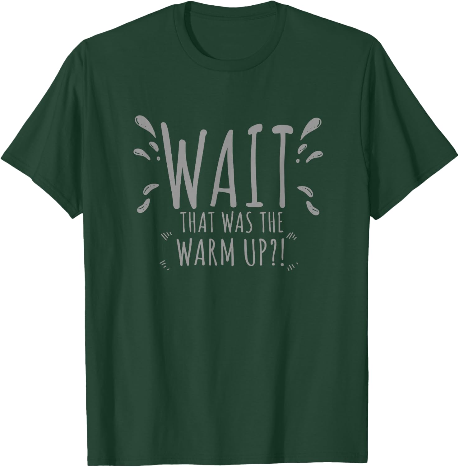 Funny Women Motivational Sayings Fitness Gym Workout T-Shirt - T-Shirt | Forest