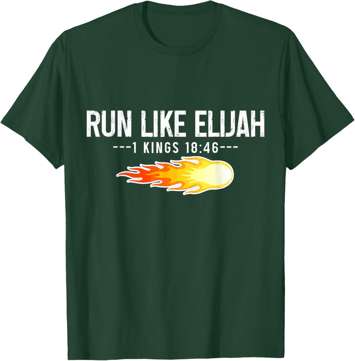 Run Like Elijah Christian Runner Marathon Running Bible T-Shirt - T-Shirt | Forest