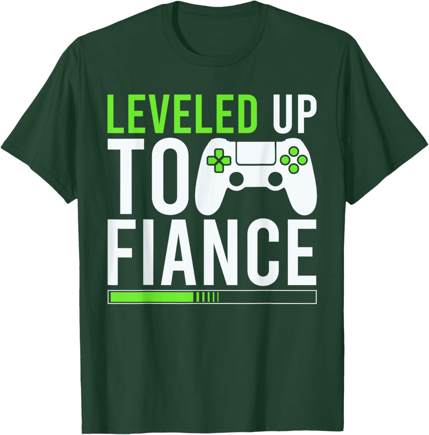 Fiance Level Unlocked Est.2025 I Leveled Up To Fiance T-Shirt - T-Shirt | Forest
