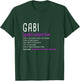Personalized Name Description Gabi T-Shirt - T-Shirt | Forest