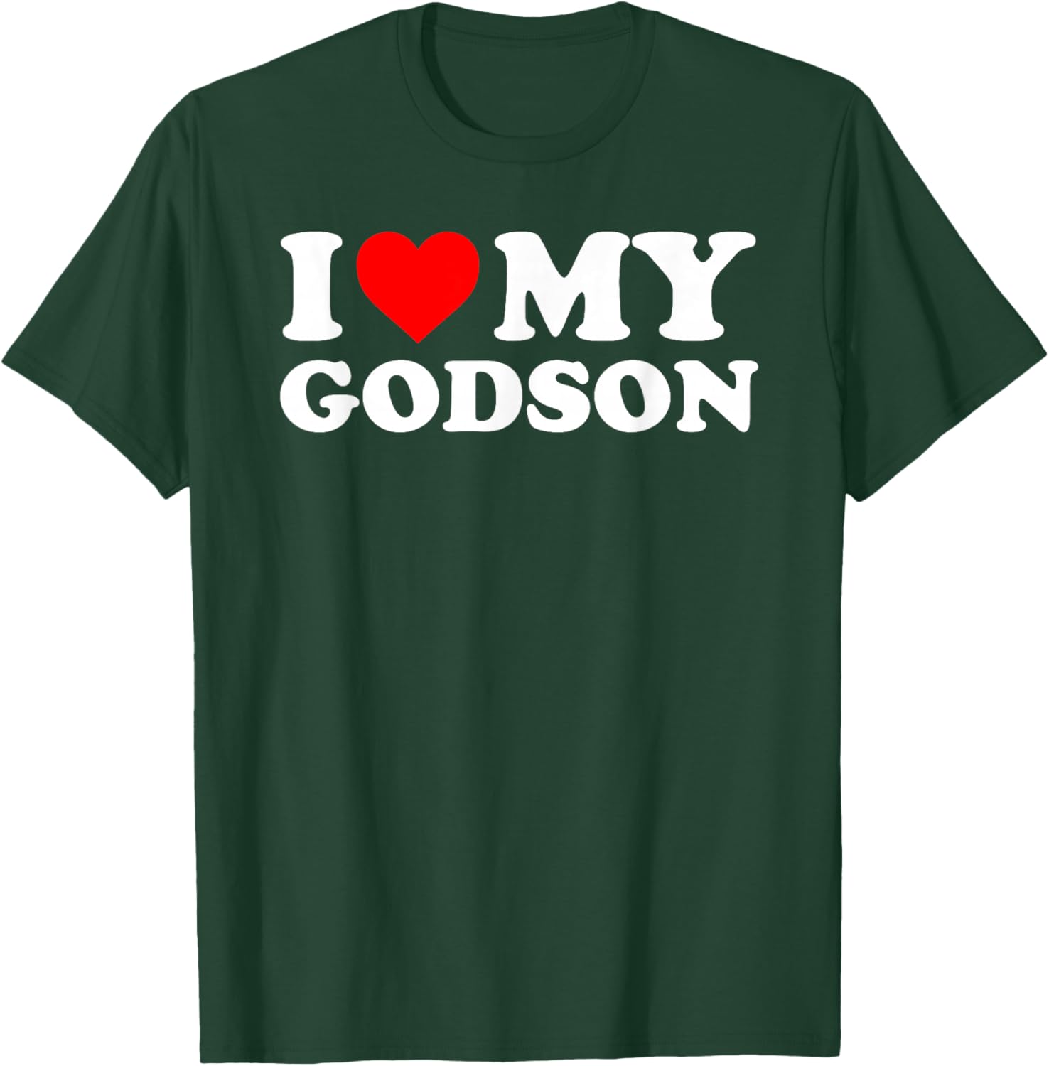 I Love My Godson - Red Heart T-Shirt - T-Shirt | Forest