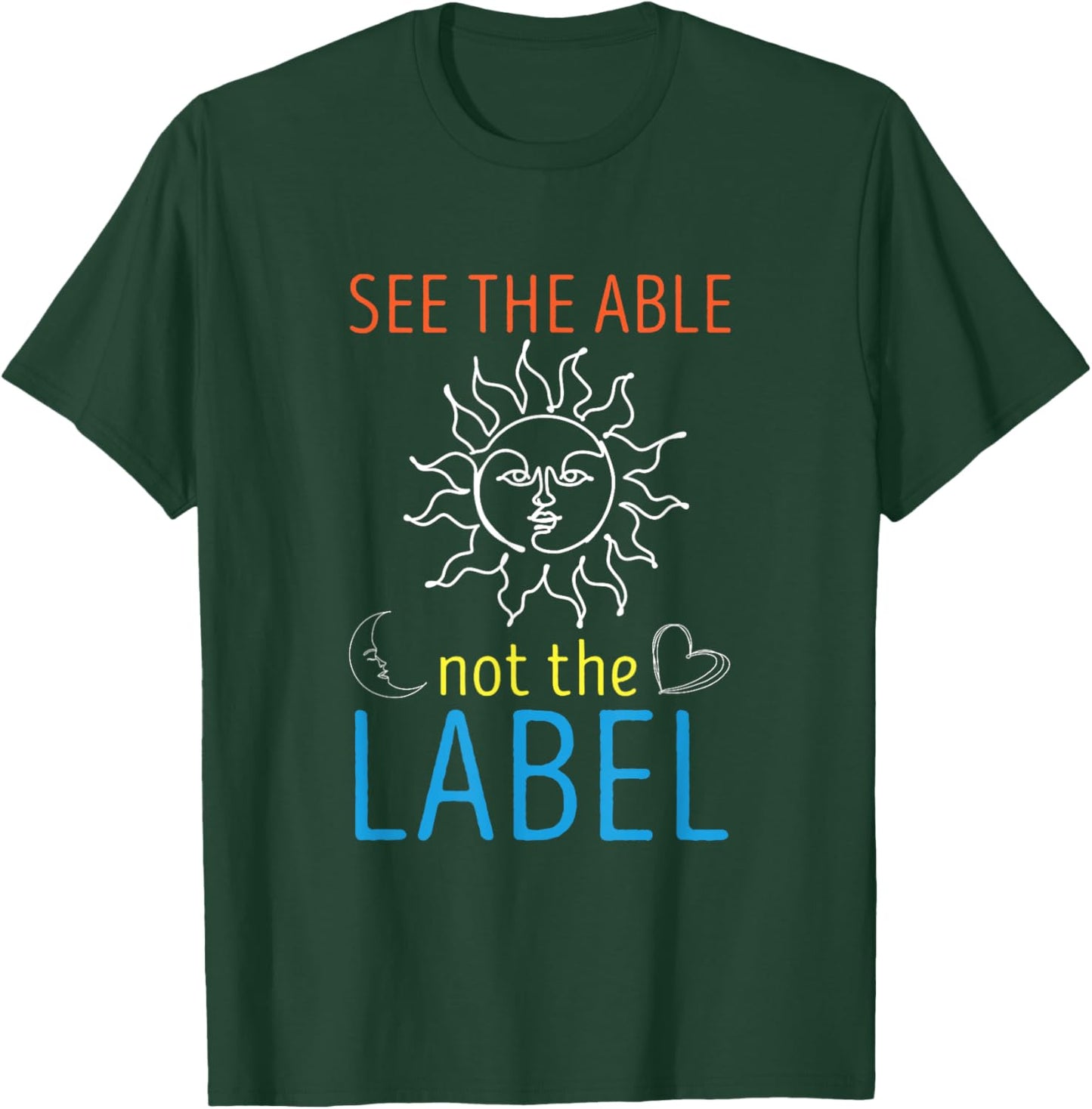 School Educational Assistant See The Able Paraprofessional T-Shirt - T-Shirt | Forest