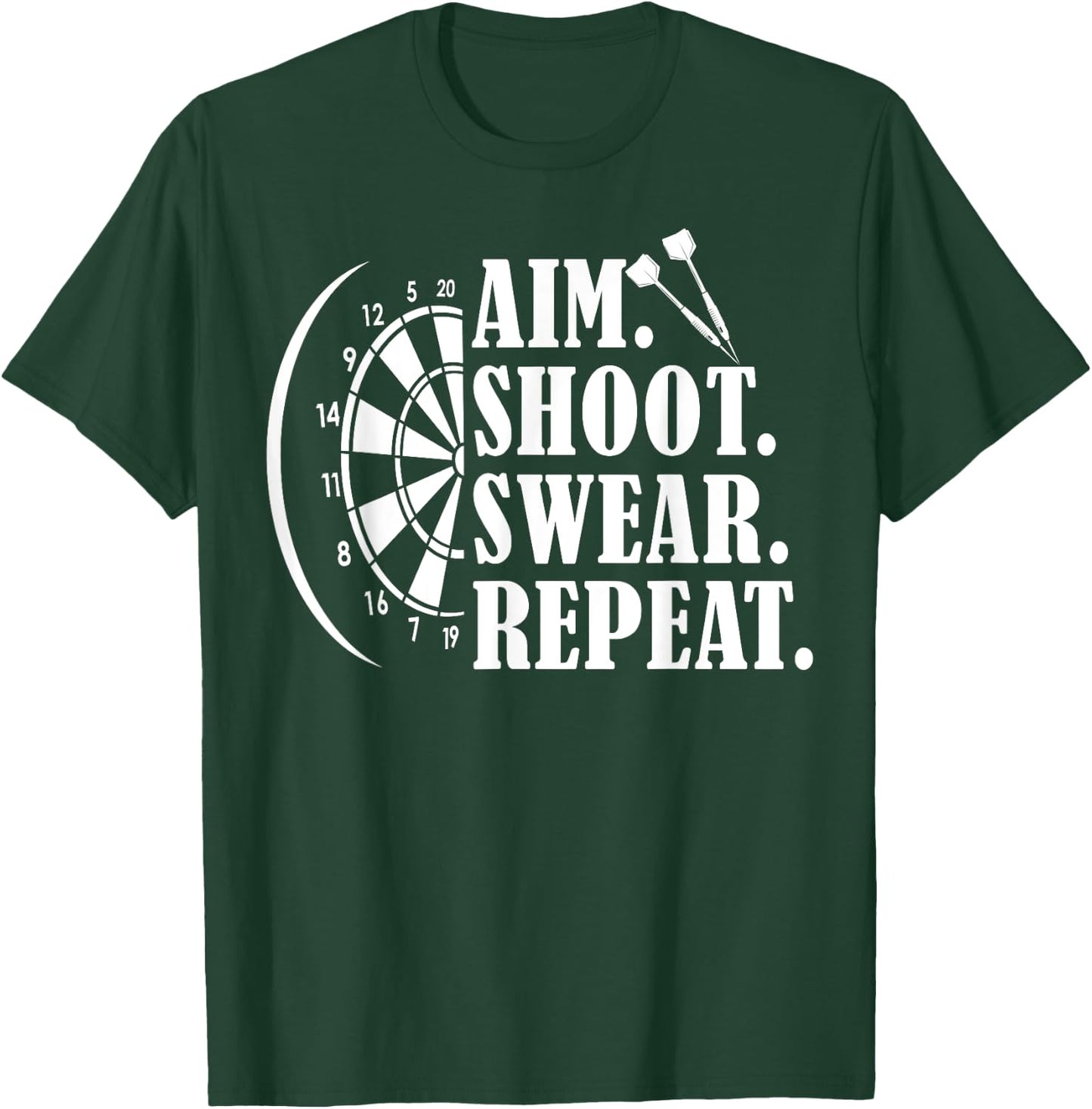 Aim Shoot Swear Repeat Vintage Darts Board Darts Champion T-Shirt - T-Shirt | Forest