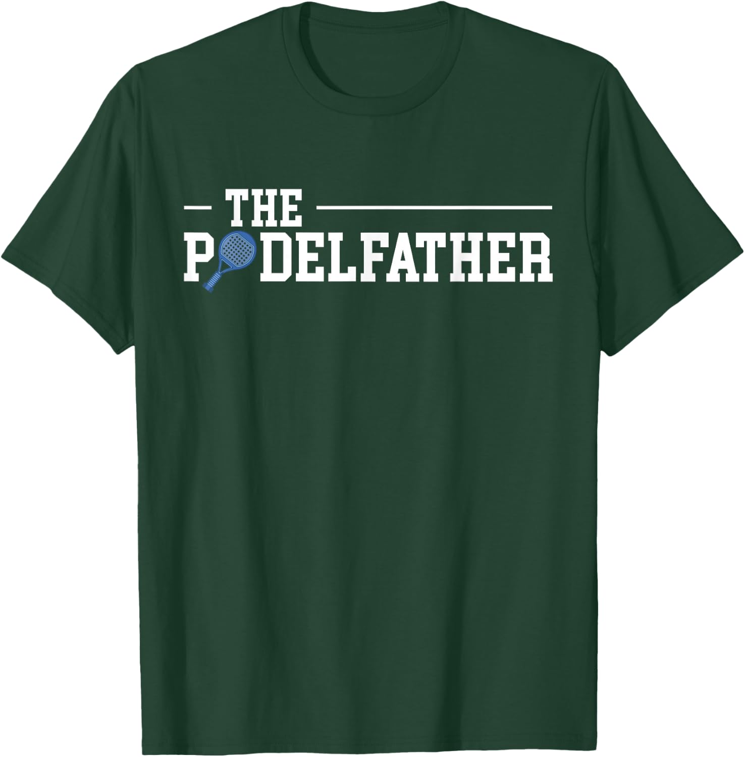 The PadelFather Dad Fathers Day Racquet Paddle T-Shirt - T-Shirt | Forest