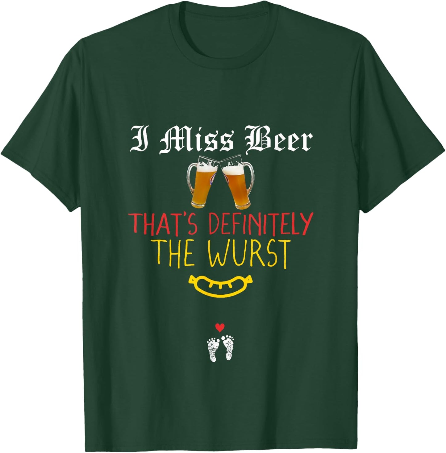 Expecting Mom Wurst Beer Oktoberfest Pregnancy Reveal T-Shirt - T-Shirt | Forest