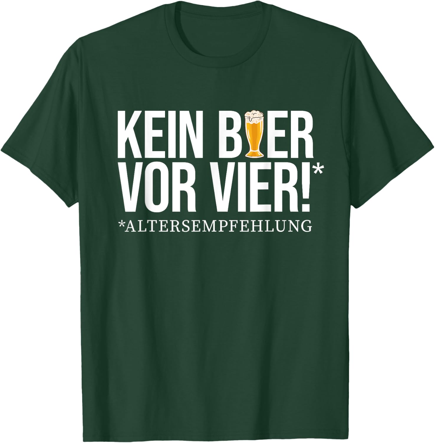 No beer before four! - Age recommendation. Delicious beer beer T-Shirt - T-Shirt | Forest