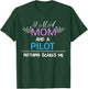 I'm A Mom And A Pilot Mom T-Shirt - T-Shirt | Forest