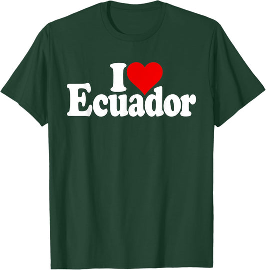 I Love Heart Ecuador T-Shirt - T-Shirt | Forest