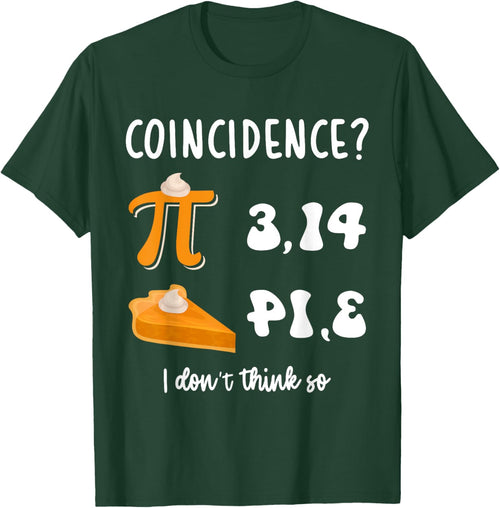 Math Teacher Pi Day 3,14 Pie Coincidence Funny Pie Pi Day
