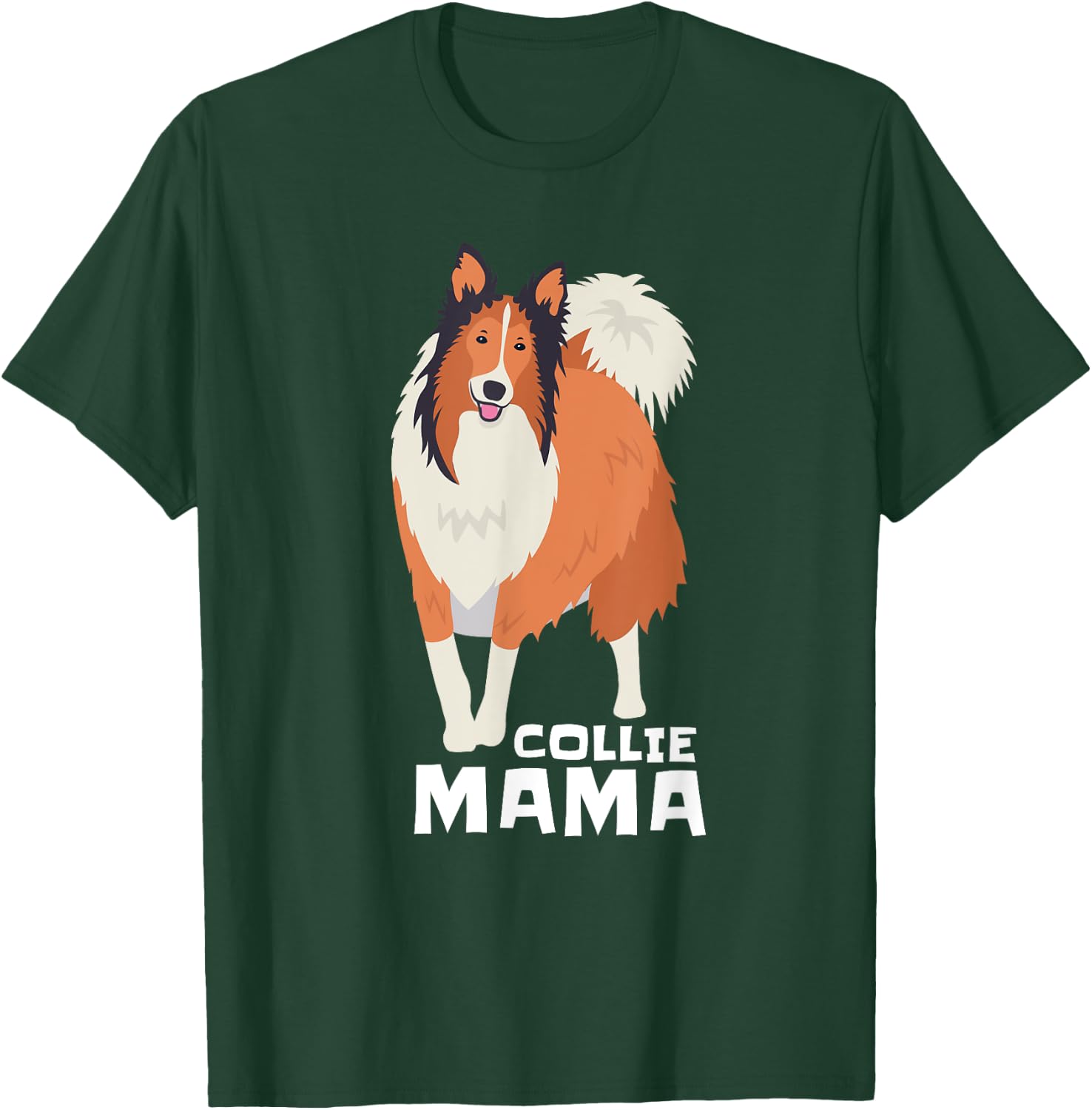 Rough Collie Mama Dog Pet T-Shirt - T-Shirt | Forest