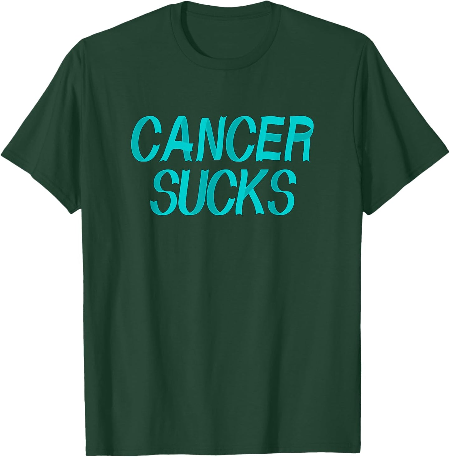 Cancer Sucks - Teal Ovarian Cancer Ribbon Letters T-Shirt - T-Shirt | Forest