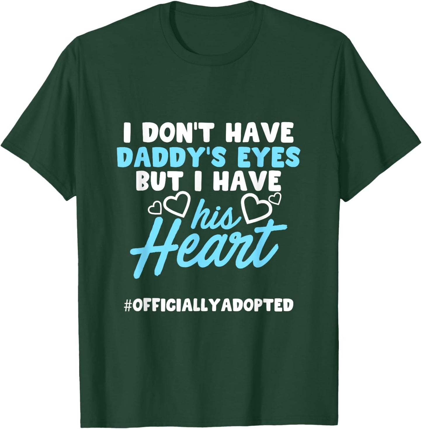 Adoption Announcement Day Family Gifts Dad Heart T-Shirt - T-Shirt | Forest
