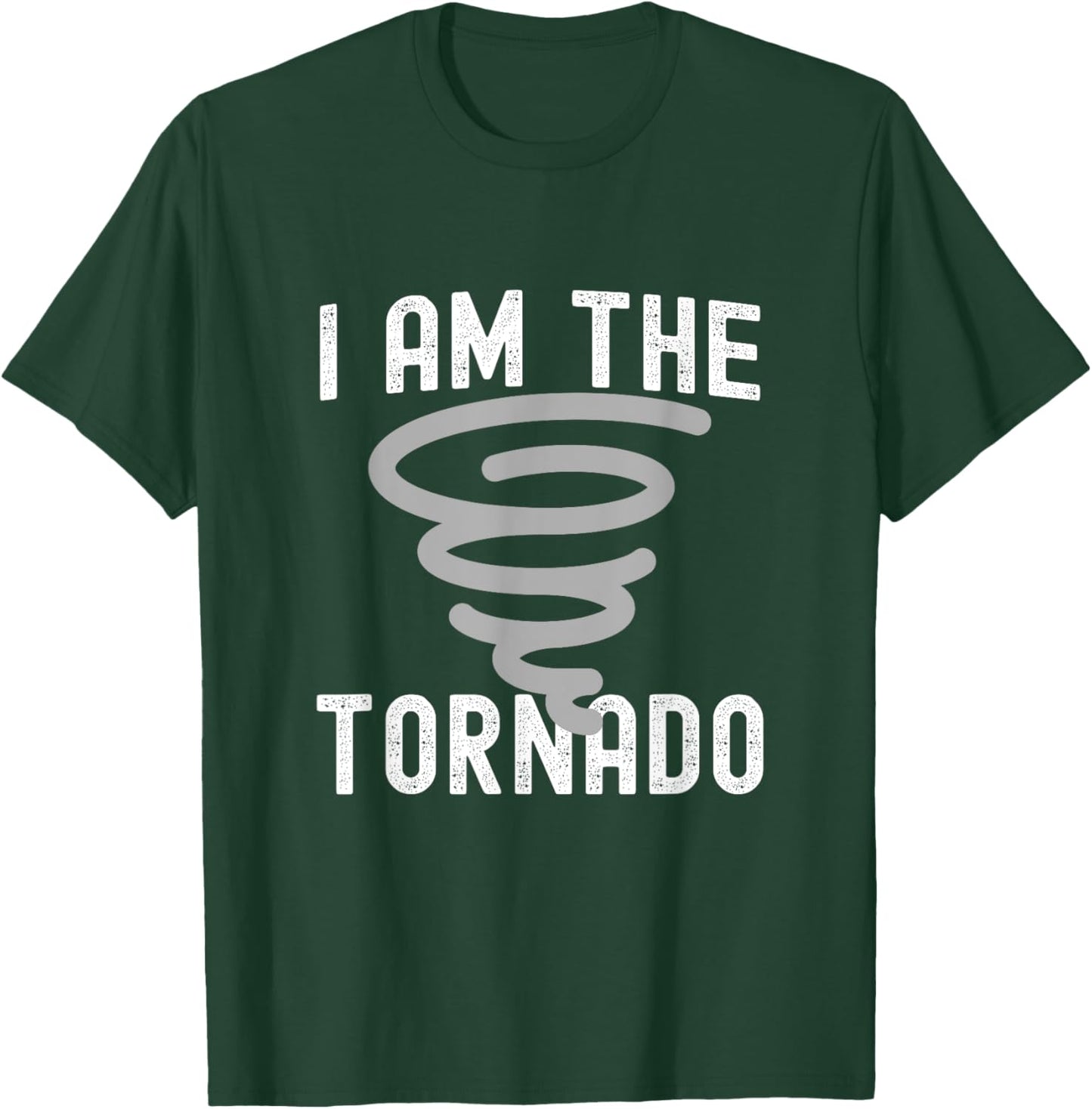 Funny I Am The Tornado Halloween Costume Men Women Boy Girl T-Shirt - T-Shirt | Forest