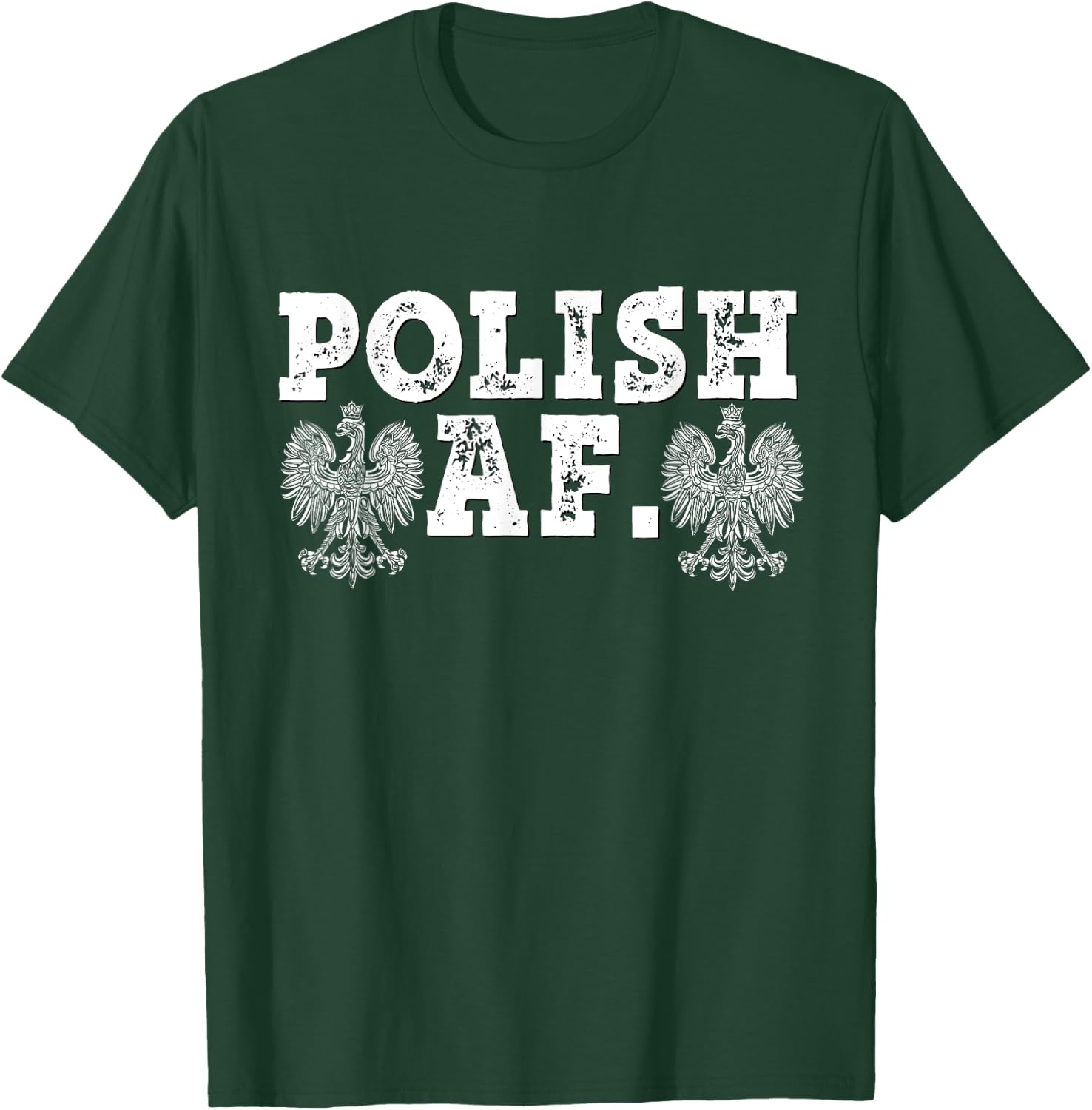 Polish AF Shirt Dyngus Day Poland Eagle Funny Buffalo 716 T-Shirt - T-Shirt | Forest