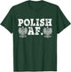 Polish AF Shirt Dyngus Day Poland Eagle Funny Buffalo 716 T-Shirt - T-Shirt | Forest