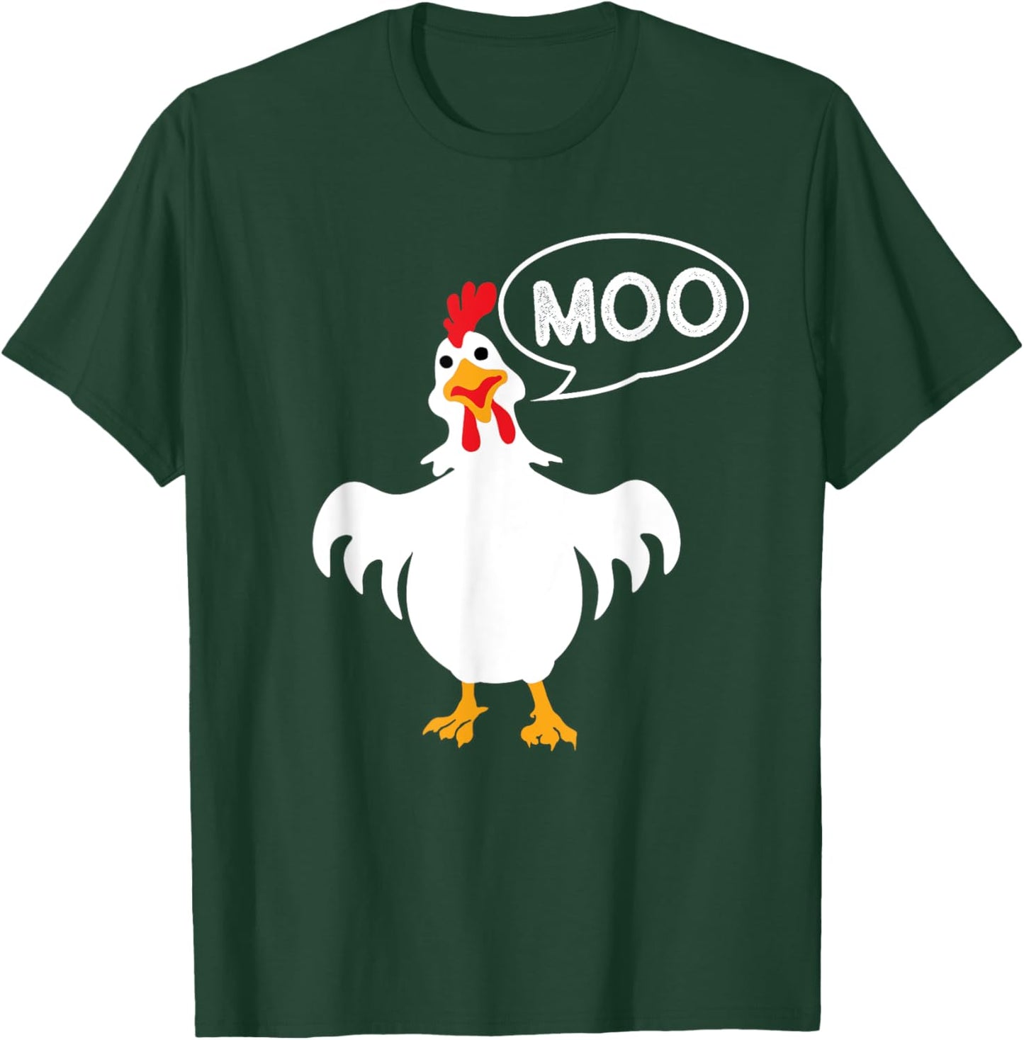 Moo - Chicken Lover Animal Farm Rancher Poultry Owner Farmer T-Shirt - T-Shirt | Forest
