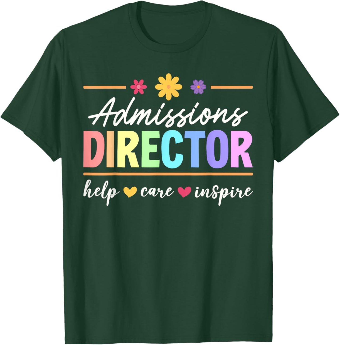 Cute Admissions Director Appreciation T-Shirt - T-Shirt | Forest