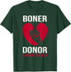 Boner Donor Funny Halloween Costume T-Shirt - T-Shirt | Forest