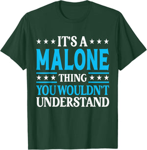 It's A Malone Thing Surname Funny Family Last Name Malone T-Shirt - T-Shirt | Forest