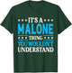 It's A Malone Thing Surname Funny Family Last Name Malone T-Shirt - T-Shirt | Forest