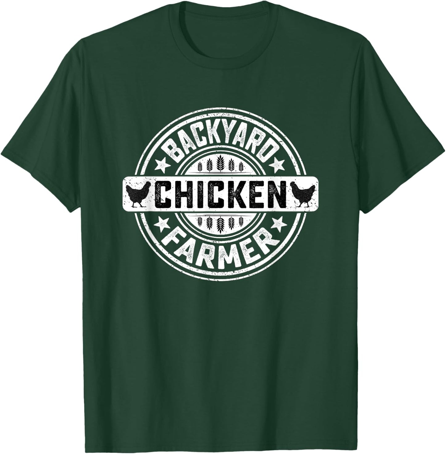 Backyard Chicken Farmer - Farming Chicken Owner Pet Farmer T-Shirt - T-Shirt | Forest