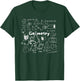 Geometry Lover's Shapes Equations & Formulas Cool Math Geek T-Shirt - T-Shirt | Forest