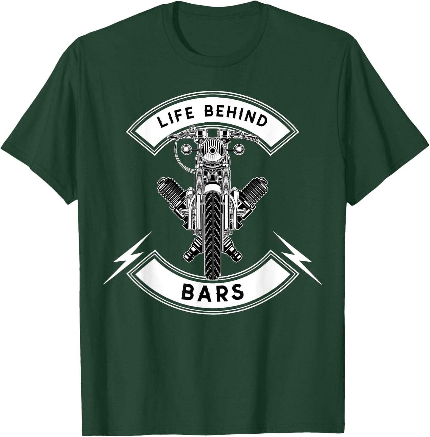 Life Behind Bars Motorcycle Biker T-Shirt - T-Shirt | Forest