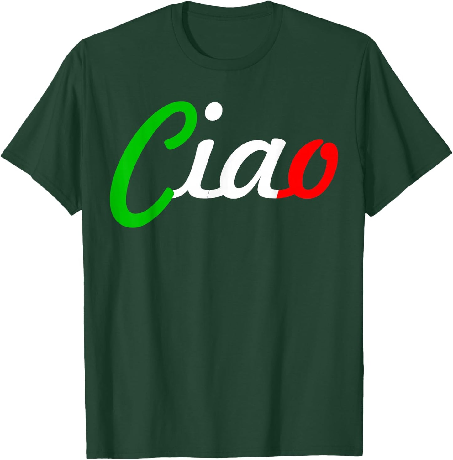Ciao Italian Greeting | Italy Lover Language Gift T-Shirt - T-Shirt | Forest