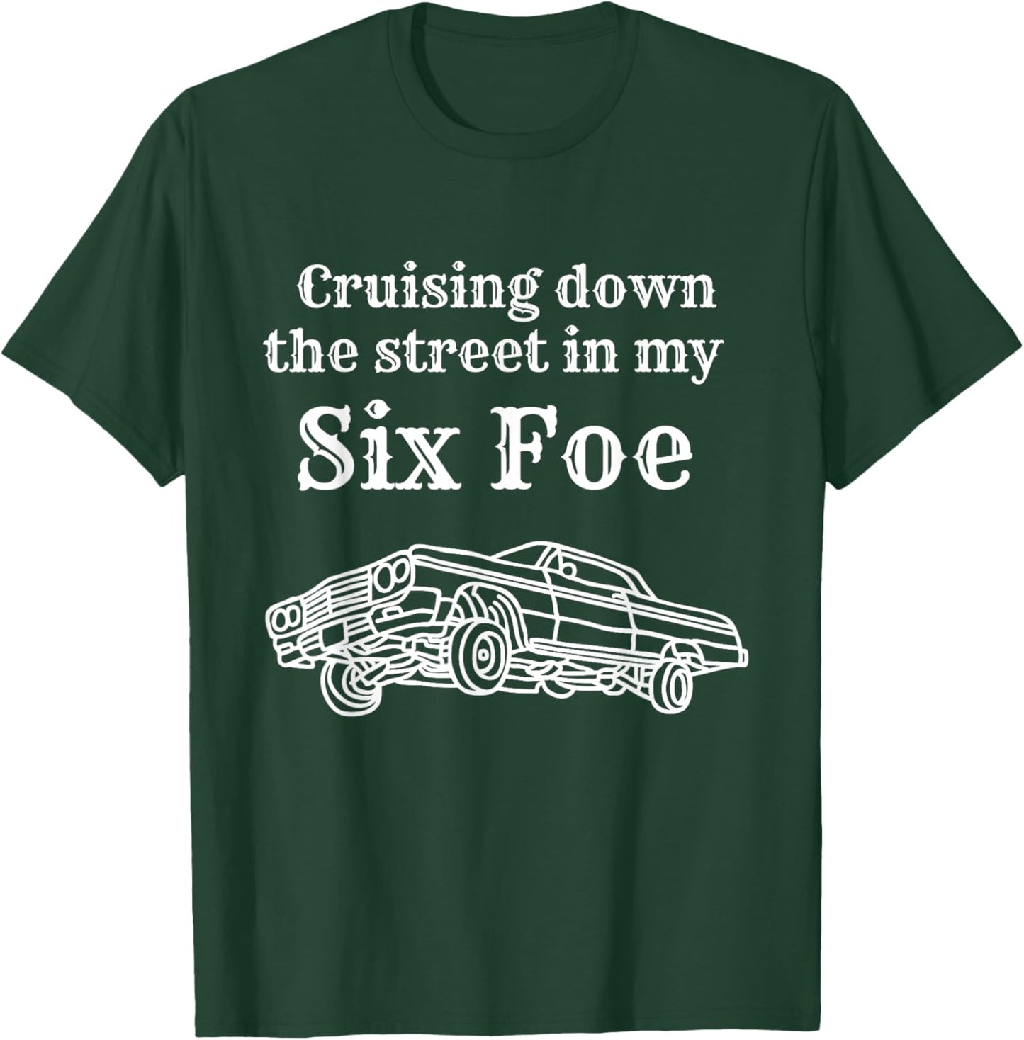 Cruising Down the Street in my 64 Mexican Lowrider Chicano T-Shirt - T-Shirt | Forest
