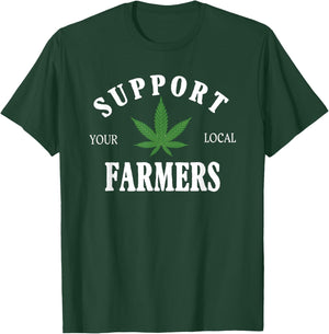 Support Your Local Farmer Retro Grower 420 Weed Marijuana T-Shirt - T-Shirt | Forest