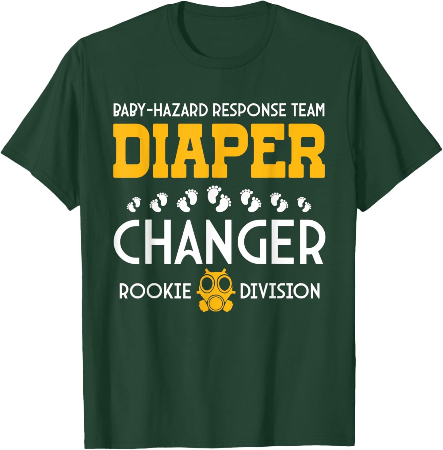 Expecting Baby-Hazard Response Team Diaper Changer Dad Mom T-Shirt - T-Shirt | Forest