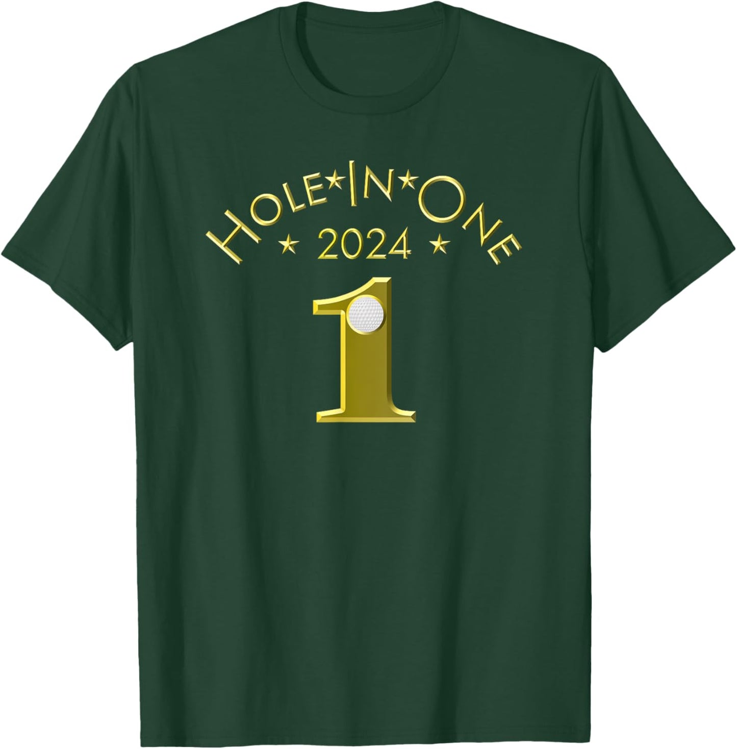 Golf Hole In One 2024 Sport Themed Golfing Design For Golfer T-Shirt - T-Shirt | Forest