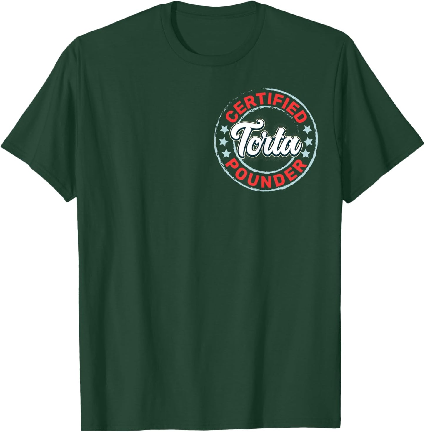 Food Lover Mexican Torta Certified Torta Pounder -Adult Black Small Classic Funny Foodie T-Shirt - T-Shirt | Forest